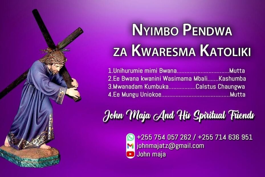 nyimbo za kwaresma katoliki